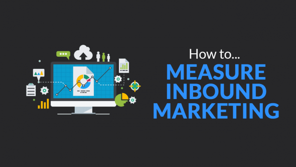 How to Measure Inbound Marketing